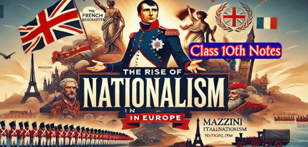 The Rise of Nationalism in Europe