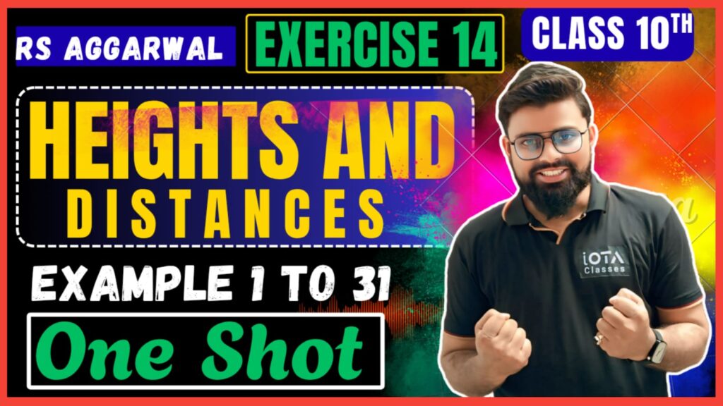 RS Aggarwal Exercise 14 Examples Height And Distances